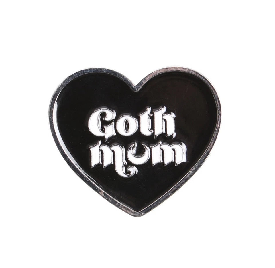 Goth Mum Pin Badge