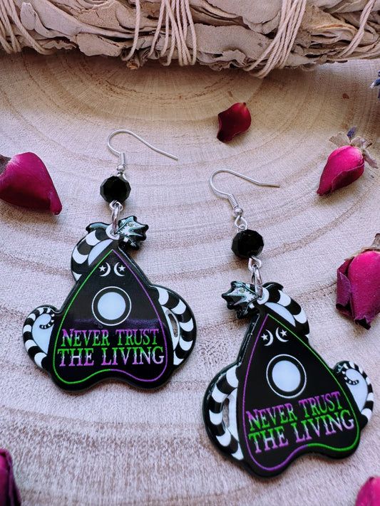 Never Trust The Living Ouija Planchette Earrings